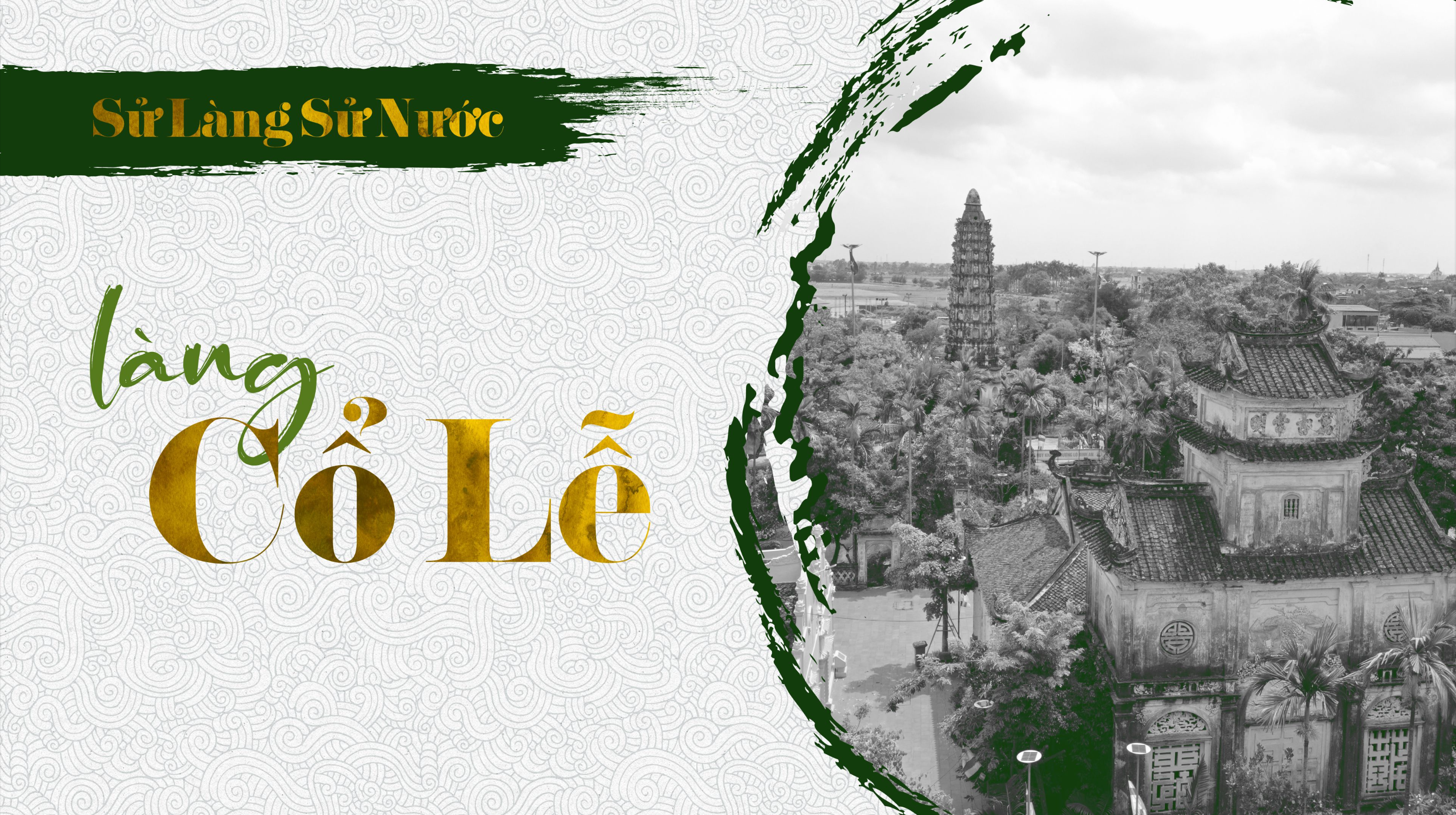 NGÔI LÀNG TRỌNG LỄ NGHI MANG TÊN 