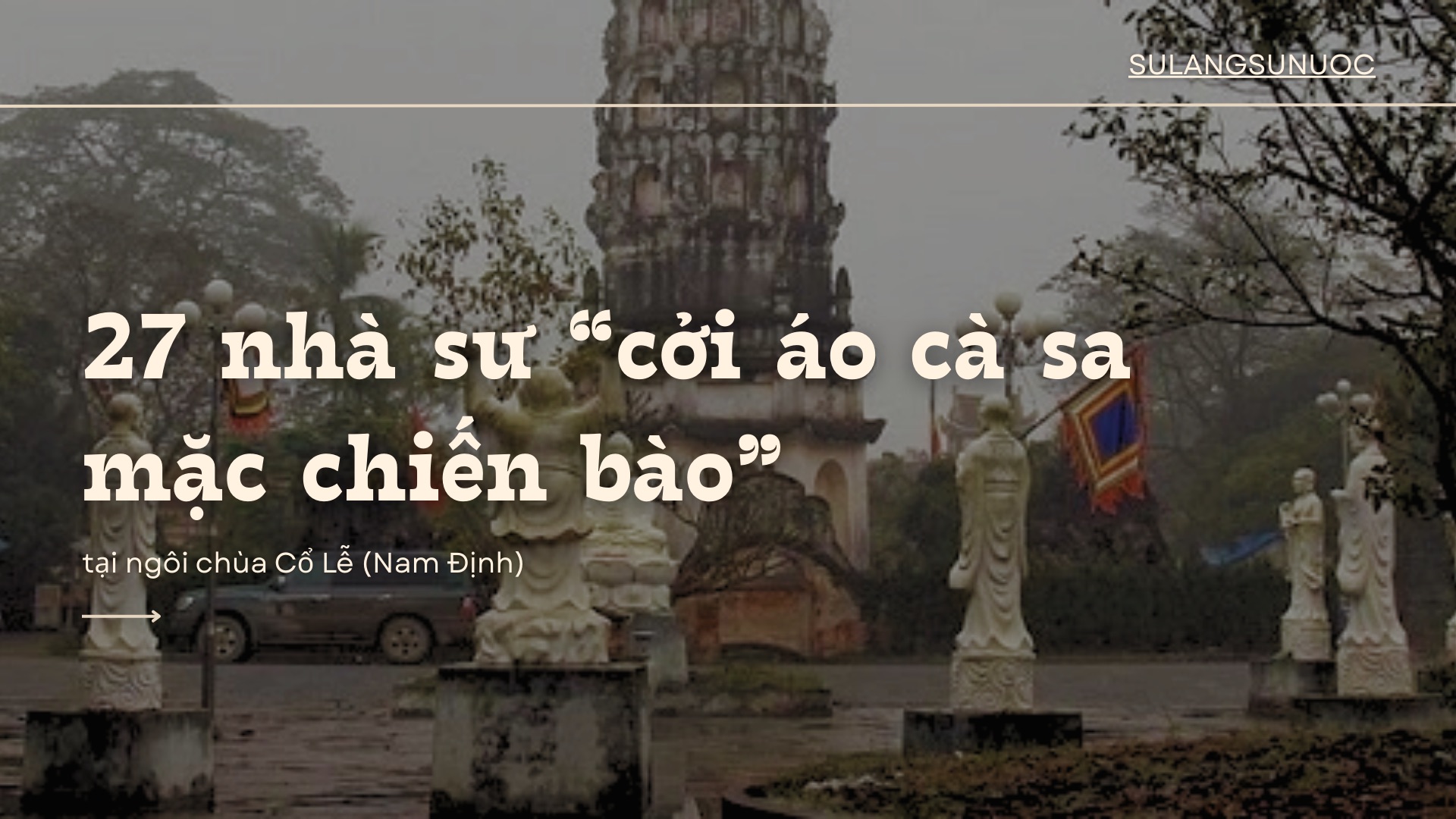 (NAM ĐỊNH) HUYỀN THOẠI 27 NHÀ SƯ 