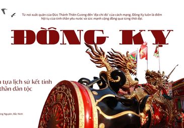 (BẮC NINH) ĐỒNG KỴ - ĐIỂM TỰA LỊCH SỬ KẾT TINH TINH THẦN DÂN TỘC