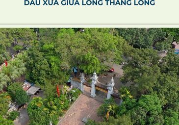 (HÀ NỘI) LÀNG LÁNG - DẤU XƯA GIỮA LÒNG THĂNG LONG
