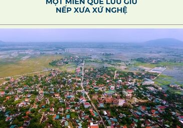 (NGHỆ AN) LÀNG THƯỢNG YÊN - MỘT MIỀN QUÊ LƯU GIỮ NẾP XƯA XỨ NGHỆ