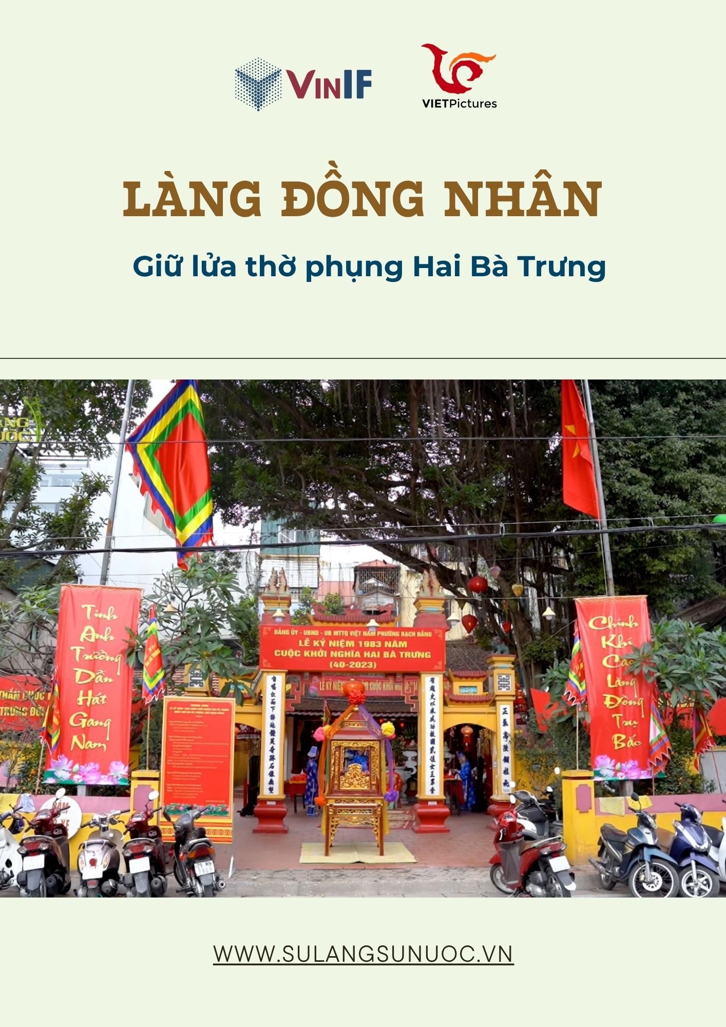 (LÀNG ĐỒNG NHÂN) GIỮ LỬA THỜ PHỤNG HAI BÀ TRƯNG