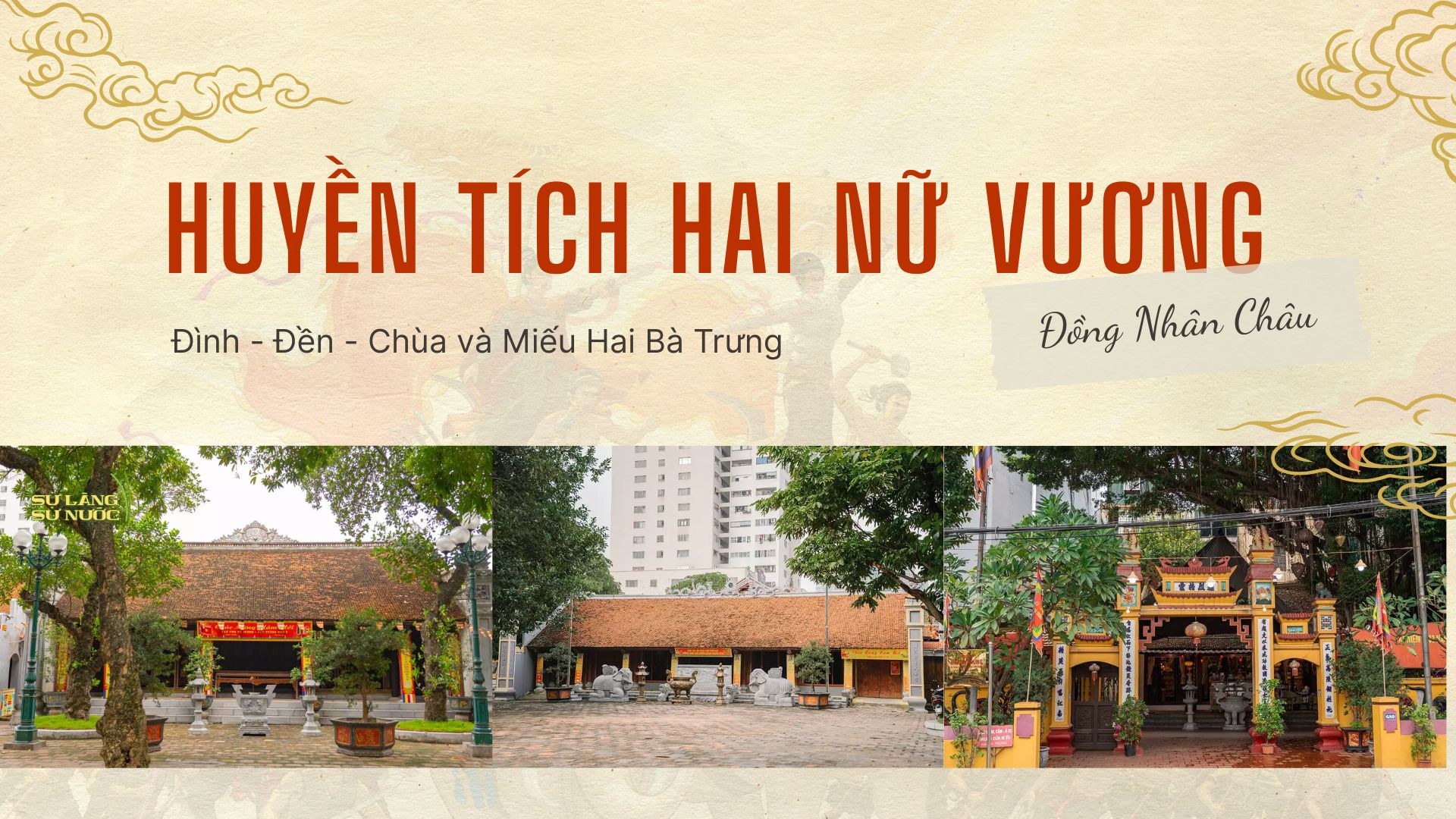 (HÀ NỘI) ĐỒNG NHÂN CHÂU GHI DẤU HUYỀN TÍCH HAI BÀ TRƯNG