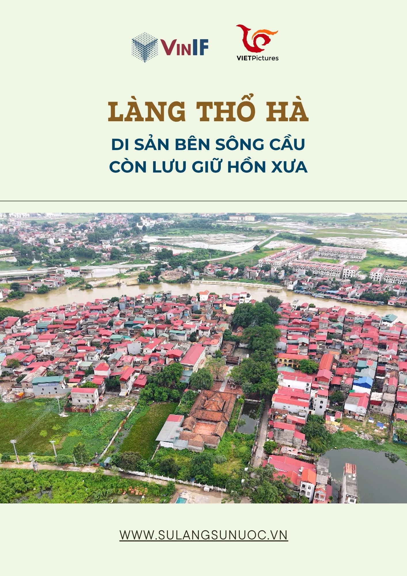 Làng Thổ Hà - Di sản bên dòng sông Cầu