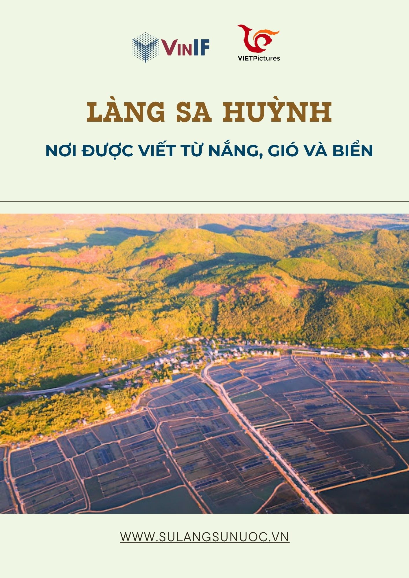 (QUẢNG NGÃI) LÀNG SA HUỲNH: NƠI ĐƯỢC VIẾT TỪ NẮNG, GIÓ VÀ BIỂN