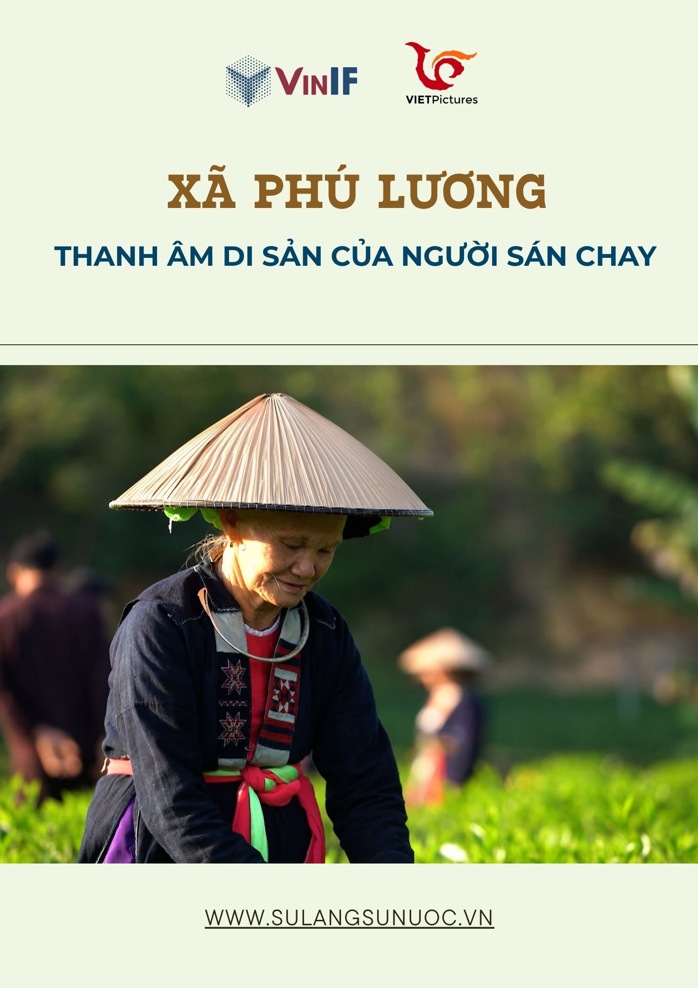 (THÁI NGUYÊN) XÃ PHÚ LƯƠNG: THANH ÂM DI SẢN CỦA NGƯỜI SÁN CHAY