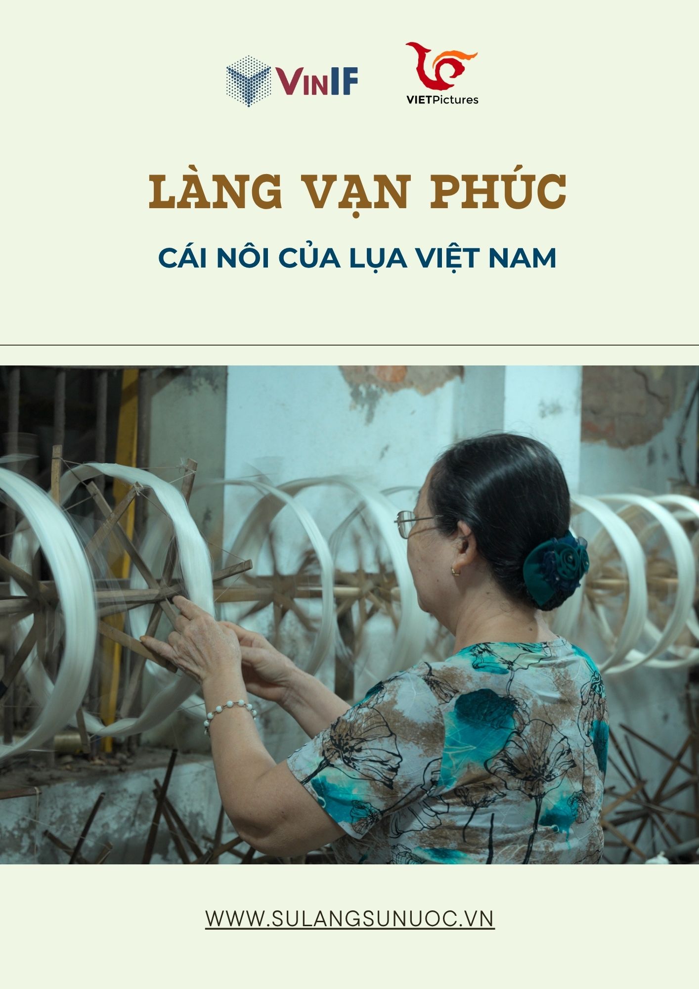 (HÀ NỘI) LÀNG VẠN PHÚC - CÁI NÔI CỦA LỤA VIỆT NAM