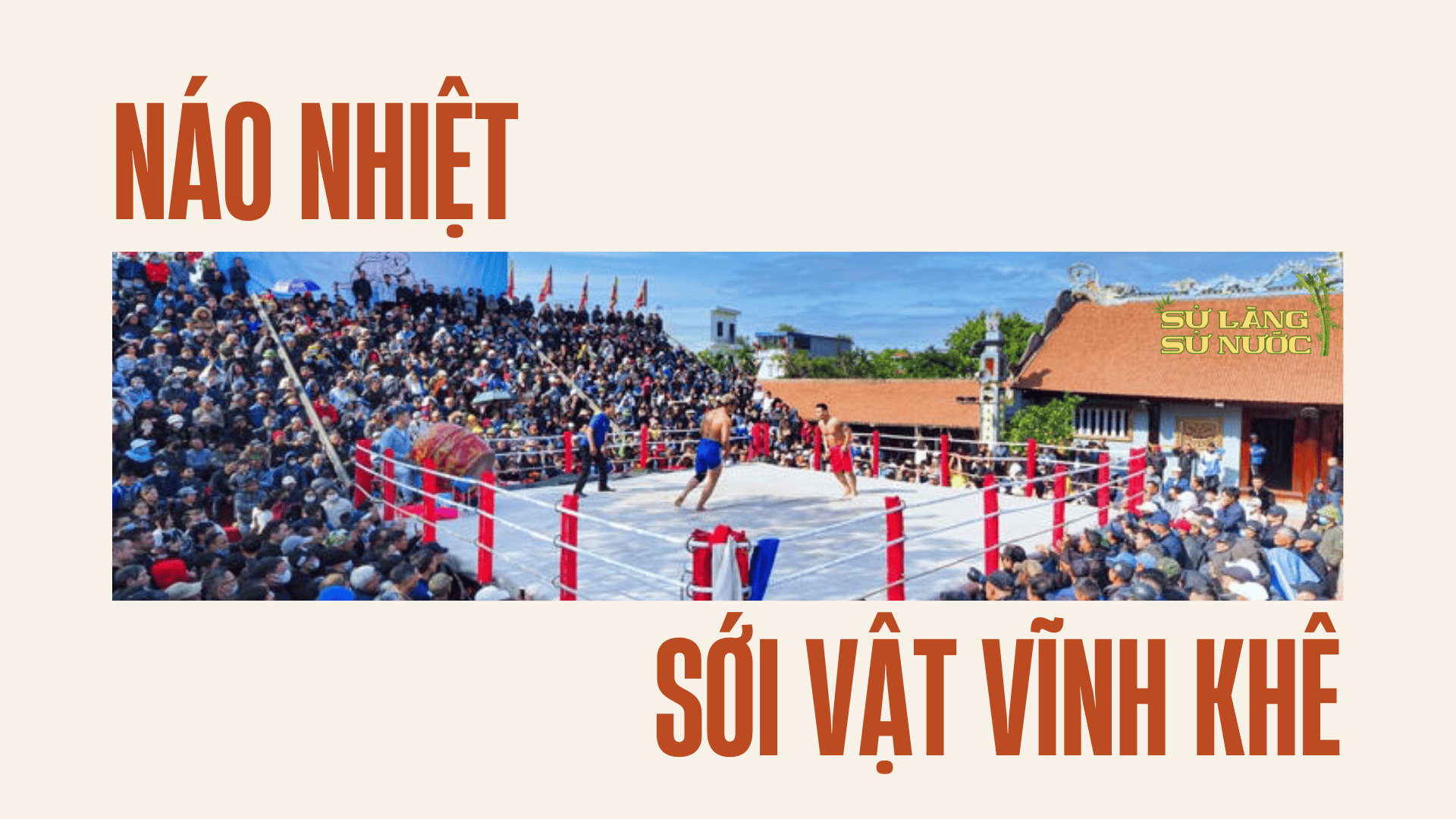 (HẢI PHÒNG) NÁO NHIỆT SỚI VẬT VĨNH KHÊ